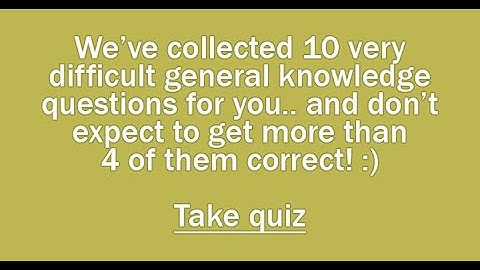 Test Your Knowledge: 10 Fun Trivia Questions You Need to Try!