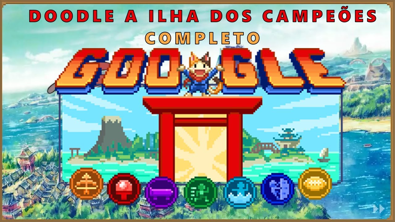 Novo Jogo Online Grátis no Google! Dicas Como Jogar Doodle ILHA DOS  CAMPEÕES 