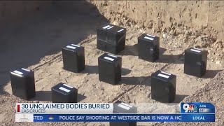 Remains of 30 unclaimed bodies buried at Las Cruces cemetery