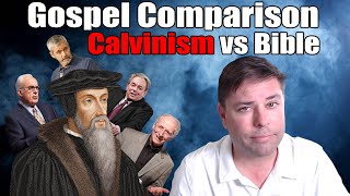 Christianity vs Calvinism: True Gospel or a Highway to Hell