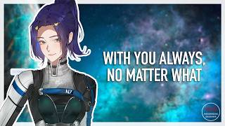 She's Staying With You, No Matter What - [French Accent] [F4A] [Mass Effect Inspired]