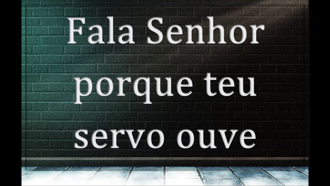 FALA SENHOR PORQUE TEU SERVO OUVE LAURO MAXIAS YouTube