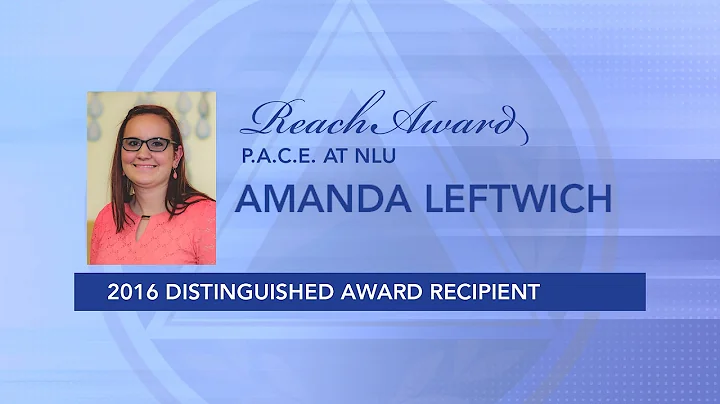 Amanda Leftwich | 2016 Reach Award Winner | P.A.C....