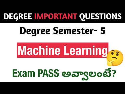 Degree Semester 5 - Machine Learning How to PASS ML Exam Important Questions Degree BCA 5th Sem Exam