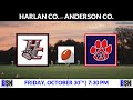 🏈 | Anderson Co. vs Harlan Co. 🎥 Highlights