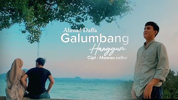 LAGU LAMPUNG TERBARU 2024//GALUMBANG HANGGUM//CIPT:MAWAN SALBA//ARTIS AHMAD DAFFA