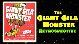 The Giant Gila Monster (1959) - Retrospective