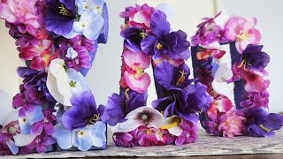 Floral Letters How To Diy Tutorial