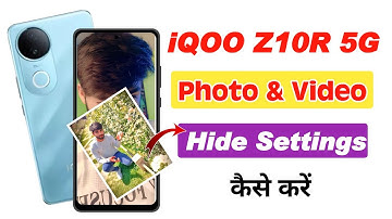 Iqoo z10r 5g me photo hide kaise kare , how to hide photo and video in iqoo z10r 5g , iqoo z10r 5g 