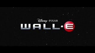 WALL-E - Trailer #3 [HD] (March 11, 2008)