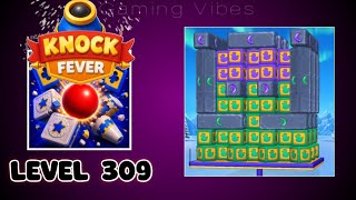 Knock Fever Level 309 Walkthrough Solution