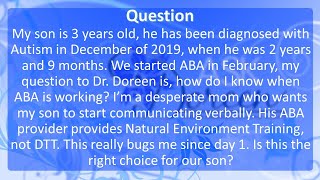 Ask Dr.  Doreen: How Do I Know When ABA is Working?