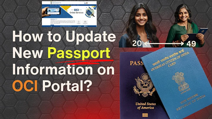 How to Update Passport Information on Your OCI (Ages 20–50)?