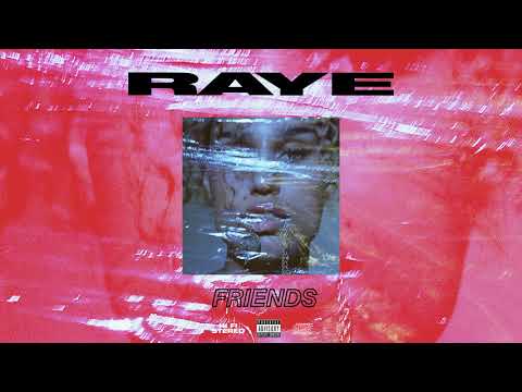 RAYE - Friends (Official Audio)