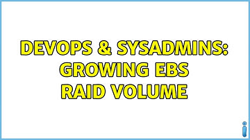 DevOps & SysAdmins: growing EBS RAID volume (2 Solutions!!)