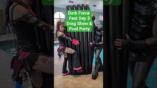 Dark Force Fest Day 3. Drag Show &amp; Pool Party. #goth #darkforcefest #newjersey