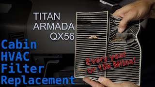 Cabin Air Filter Replacement | Nissan Titan, Armada, QX56, NV2500, NV3500
