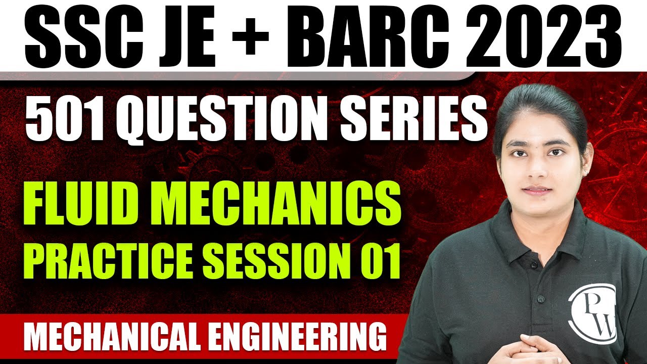 SSC JE + BARC Exams 2023 | Fluid Mechanics | Practice Session - 01 | Mechanical Engineering