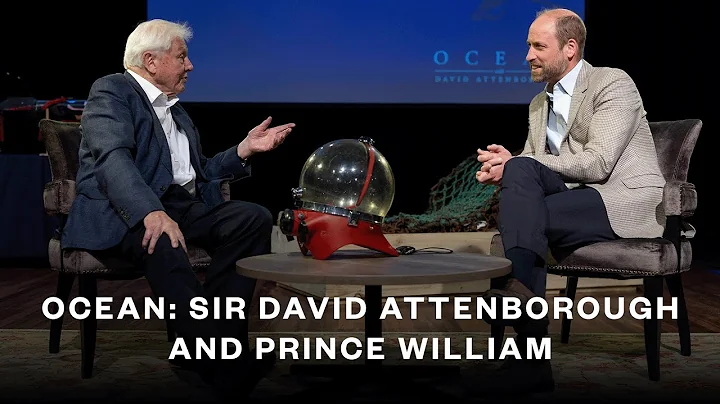 Ocean: Sir David Attenborough and Prince William
