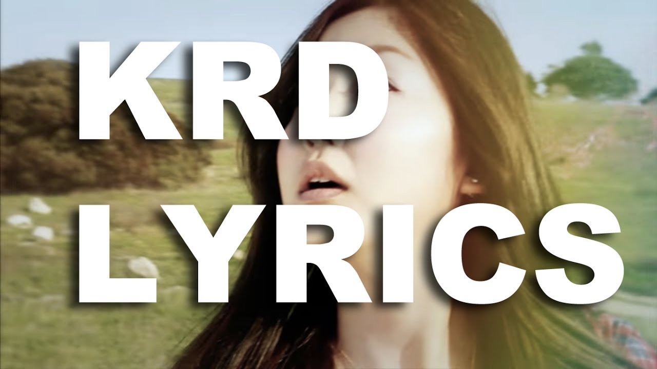 Krd Lyrics And Explanation English Translation Included Youtube Krd Lyrics And Explanation English Translation Included Youtube