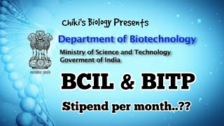 DBT- 2026-27 || BCIL & BITP Stipend per month.. || Must Watch Video...By Chiki's Biology