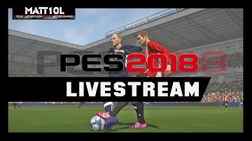 ► PES 2018 | LIVE | Testing Abilities | Pursuit for more fouls + defensive positioning