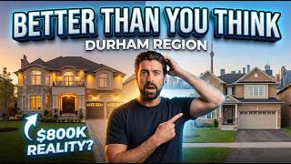 What $800,000 REALLY Gets You in Durham Region (2026 Home Tour)