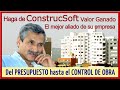 DEL PRESUPUESTO HASTA EL CONTROL DE OBRA - En Software para Construcción - ConstrucSoft