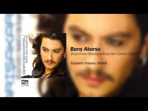 Barış Akarsu - Gözlerin (Yalancı Yarim)