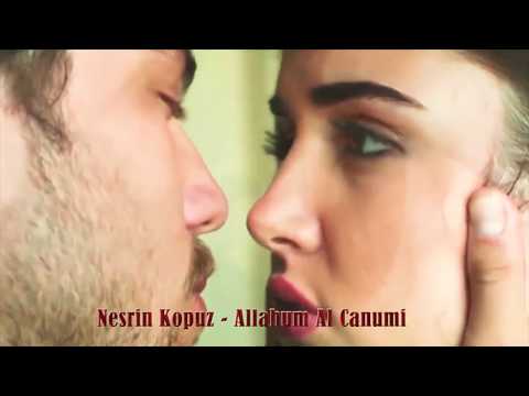 Nesrin Kopuz Feat.Tayfun Ali - Allahum Al Canumi