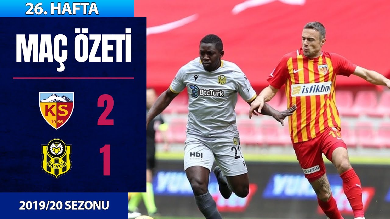 2019-2020 Süper Lig KAYSERİSPOR - YENİ MALATYASPOR 2-1 Maç Özeti