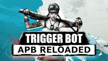 (Full Bypass BattlEye) External Memory Triggerbot / Autoshot APB Reloaded 2019