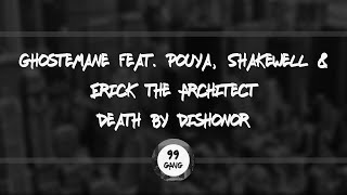 Ghostemane feat. Pouya, Shakewell & Erick the Architect – Death by Dishonor | 99 GANG [2020]