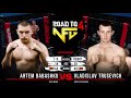 MMA Series-5: Road to Victory - Vladislav Trusevich (Belarus) - Artem Babashko (Belarus)