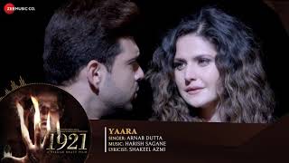 Yaara song full hd 1921 saiyyed_zeeshan