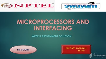 MICROPROCESSORS AND INTERFACING WEEK 3 ASSIGNMENT SOLUTION