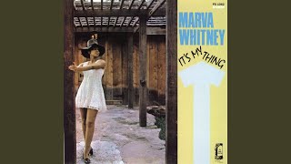 Miniatura de vídeo de "Marva Whitney - I'm Tired, I'm Tired, I'm Tired (Things Better Change Before It's Too Late)"