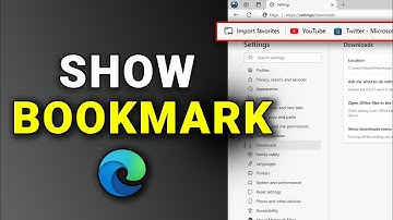 How To Show Bookmark Bar in Microsoft Edge