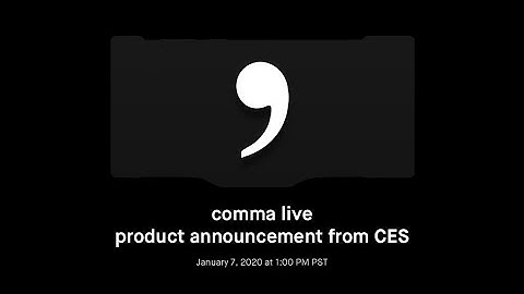 comma live product announcement from CES