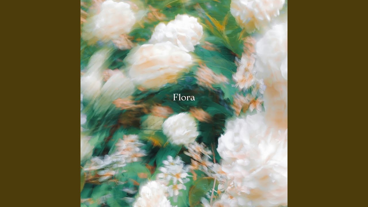 Watch Flora on YouTube Watch Flora on YouTube