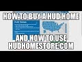 How to Buy a HUD Home using Hudhomestore.com