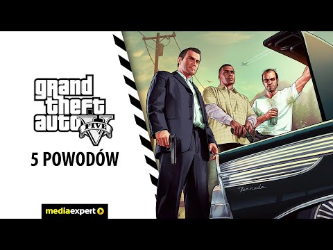 GTA V (Premium Edition): 5 powodów, dlaczego warto wybrać tę grę | GiveMe5 prezentuje Mestre