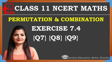 Class 11 Ex 7.4 Q7 Q8 Q9 | Permutation and Combination NCERT Maths | by Rashmi Sharma