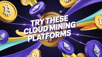 Try These Cloud Mining Platforms! You Won
