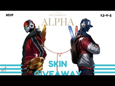 Mobile Legends │epic gameplay alpha 《《《 SKIN GIVEAWAY DETAILS IN
