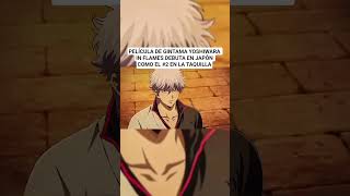 PELÍCULA DE GINTAMA YOSHIWARA IN FLAMES DEBUTA EN JAPÓN COMO EL #2 EN LA TAQUILLA