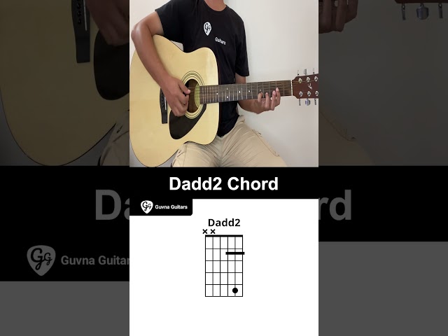 Unveiling the Allure of the dadd2 Guitar Chord: Discoveries and Insights - Master the Art of Playing Guitar and Play Like a Pro