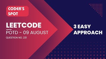 3363. LeetCode 231 – Power of Two ⚡ | 3 Easy Approaches + Bitwise Trick | Aug 07, 2025(Q#3363)