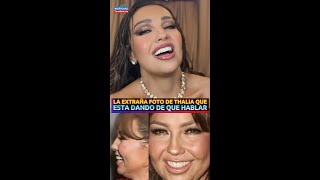 LA EXTRAÑA FOTO DE THALIA QUE ESTÁ DANDO DE QUE HABLAR #thalia #noticias