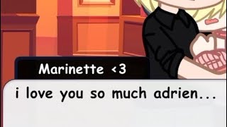 clingy Marinette -???? || gacha || drama || MLB || adrinette|| Rude Gabriel as usual